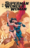 Superman & Wonder Woman - Tome 3