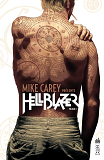 Mike Carey Presente Hellblazer  - Tome 1