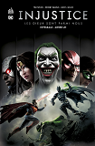 Injustice Integrale - T01 - Injustice Integrale Annee Un