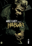 Mike Carey Presente Hellblazer  - Tome 3