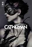 Selina Kyle : Catwoman  - Tome 1