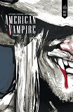 American Vampire Integrale - E - American Vampire Integrale Tome 1