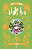 I Hate Fairyland Integrale Tome 2