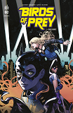 Birds Of Prey Rebirth - Tome 2