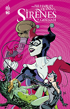 Harley Quinn & Les Sirenes De Gotham - Tome 0