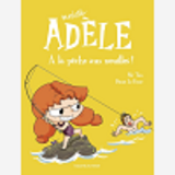 Bd Mortelle Adele, Tome 12 - A La Peche Aux Nouilles !