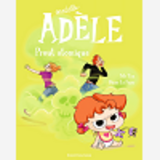 Mortelle Adele, Tome 14 - Prout Atomique