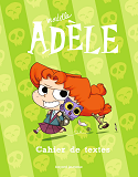 Le Cahier De Textes Mortelle Adele