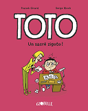 Toto Bd, Tome 04 - Toto - Un Sacre Zigoto !