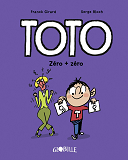 Toto Bd, Tome 05 - Zero + Zero