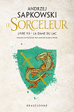 SORCELEUR (WITCHER), T7 : LA DAME DU LAC