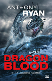 Dragon Blood, T2 : La Legion Des Flammes