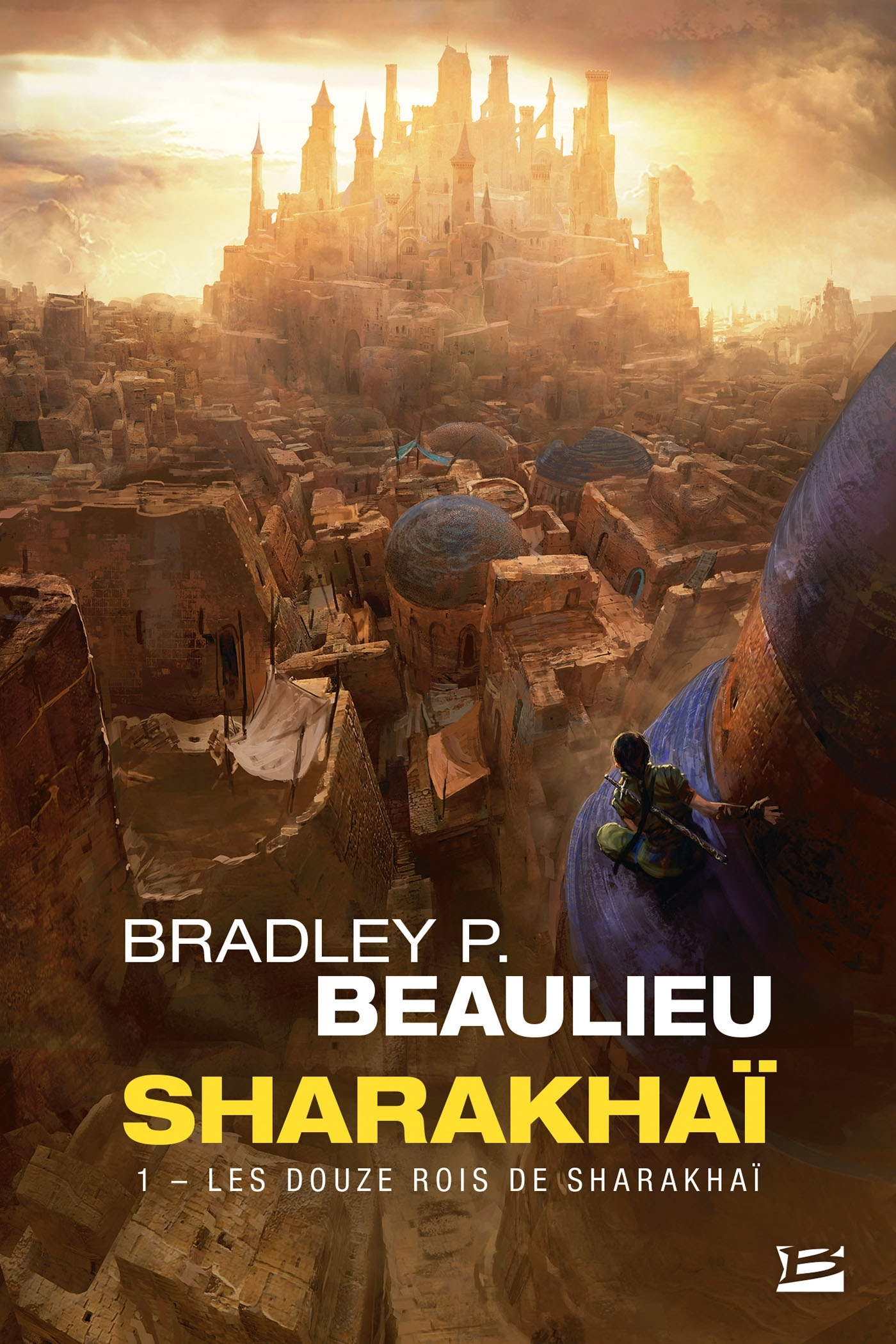 Sharakhai, T1 : Les Douze Rois De Sharakhai