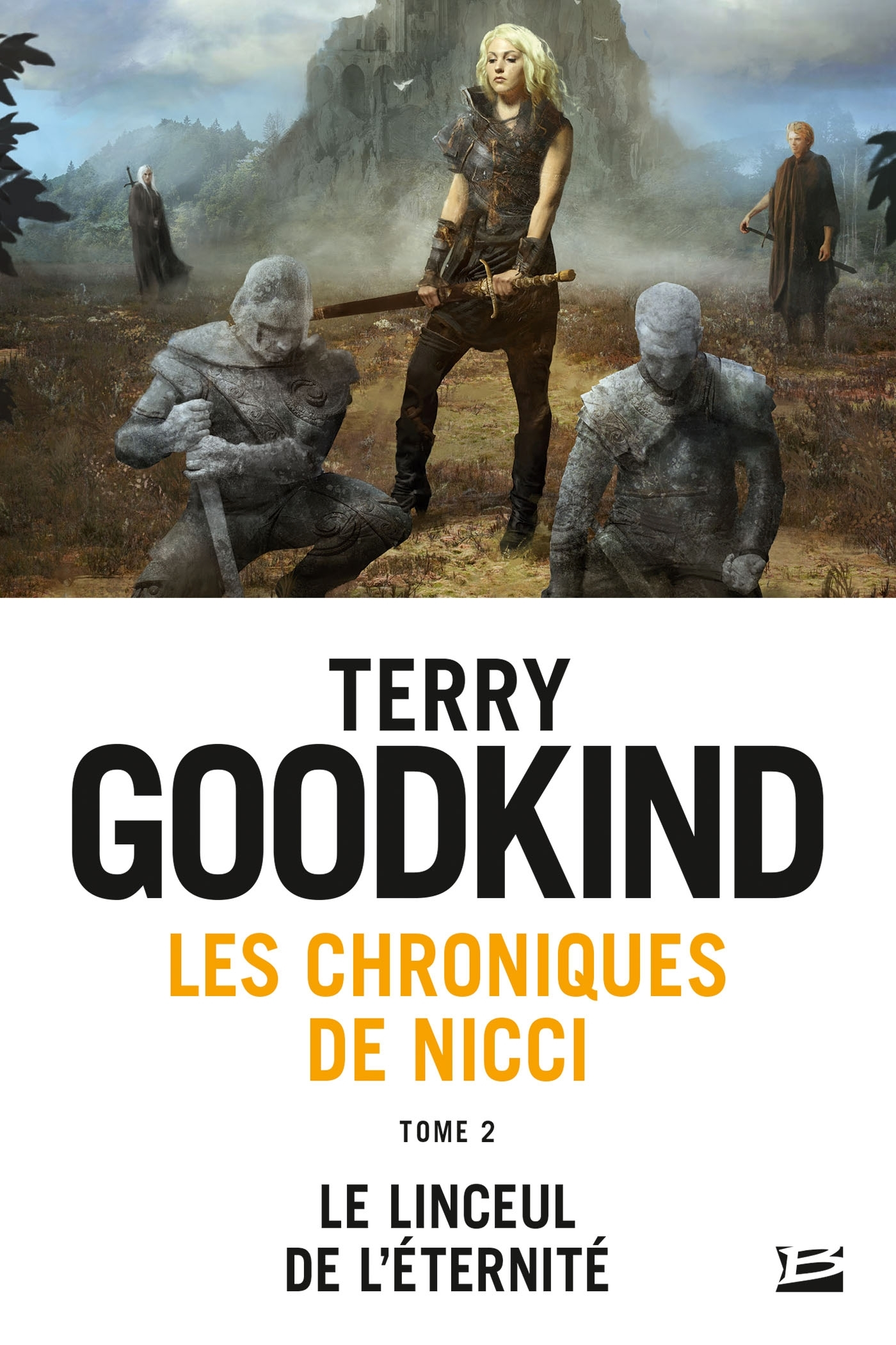 Les Chroniques De Nicci, T2 : Le Linceul De L'Eternite