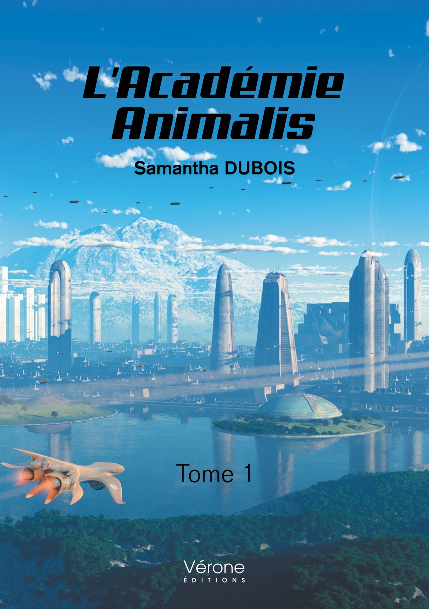 L'Academie Animalis - Tome 1