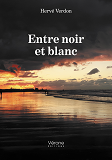 Entre Noir Et Blanc                                                                                 