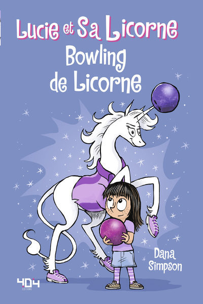 Lucie Et Sa Licorne - Tome 9 Bowling De Licorne - Vol09                                             