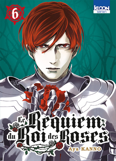 Le Requiem Du Roi Des Roses T06 - Vol06