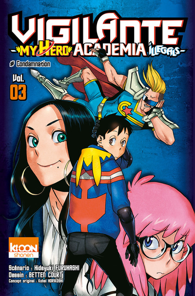 Vigilante - My Hero Academia Illegals T03 - Vol03