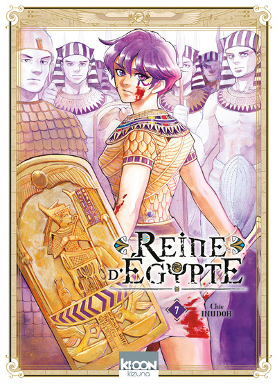 Reine D'Egypte/Kizuna - Reine D'Egypte T07 - Vol07