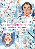 Les Temps Retrouves/Latitudes - Les Temps Retrouves T02 - Vol02