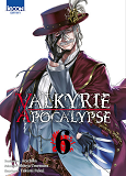 Valkyrie Apocalypse T06 - Vol06