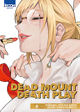 Dead Mount Death Play T06 - Vol06