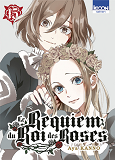 Le Requiem Du Roi Des Roses T15 - Vol15