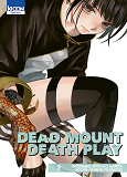 Dead Mount Death Play T07                                                                           