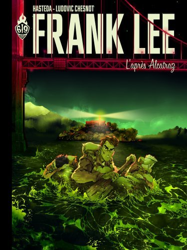 Frank Lee. L'Apres Alcatraz