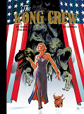 The Kong Crew - Tome 2 - Hudson Megalodon