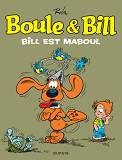 Boule Et Bill - Tome 21 - Bill Est Maboul (Indispensables)