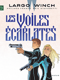 Largo Winch - Tome 22 - Les Voiles Ecarlates