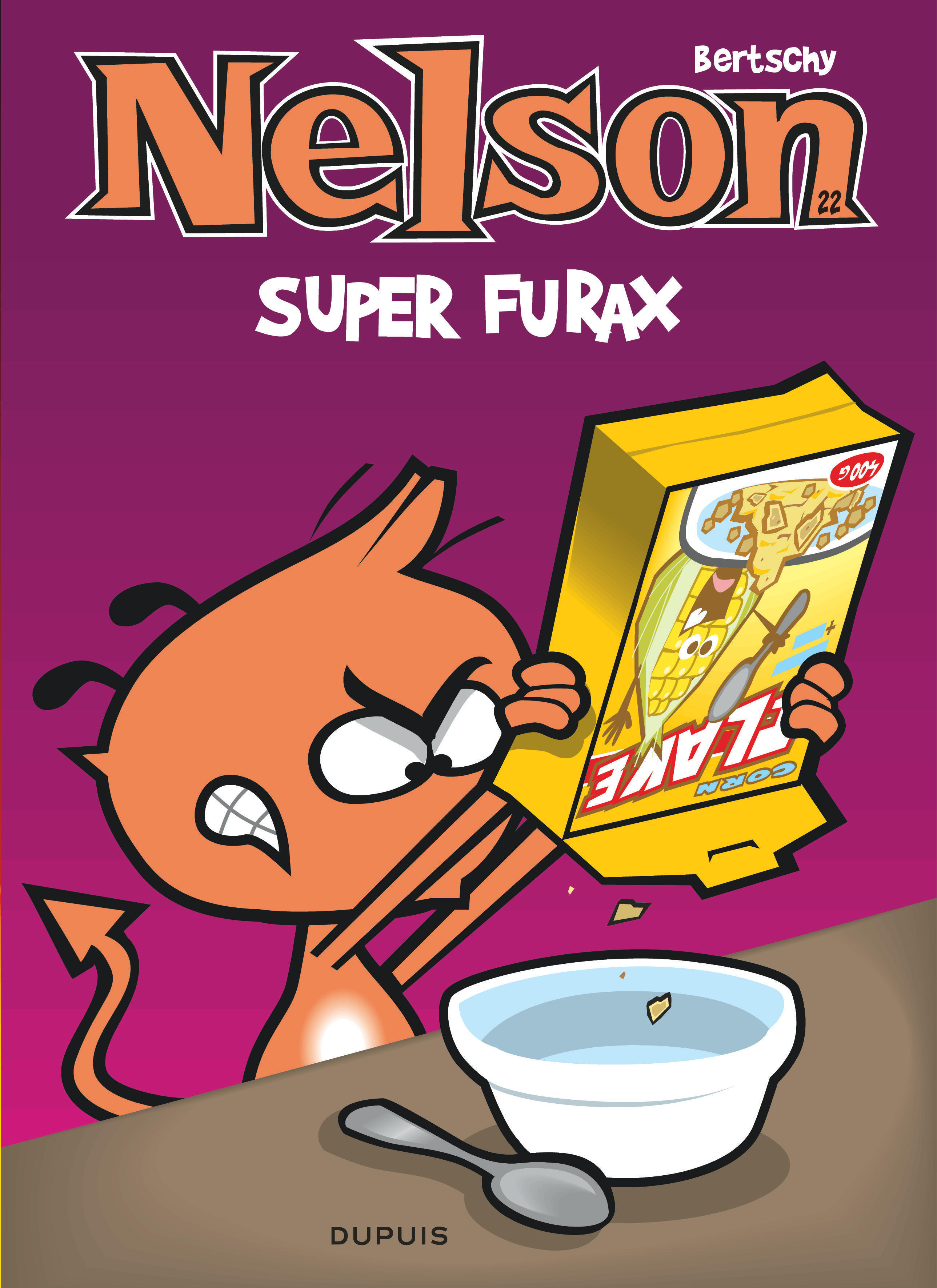 Nelson - Tome 22 - Super Furax