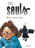 Seuls - Tome 11 - Les Cloueurs De Nuit (Edition Augmentee)