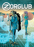 Zorglub - Tome 2 - L'Apprenti Mechant (Edition Augmentee)