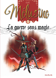 Melusine - Tome 27 - La Guerre Sans Magie