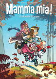 Mamma Mia ! - Tome 1 - La Famille A Dames