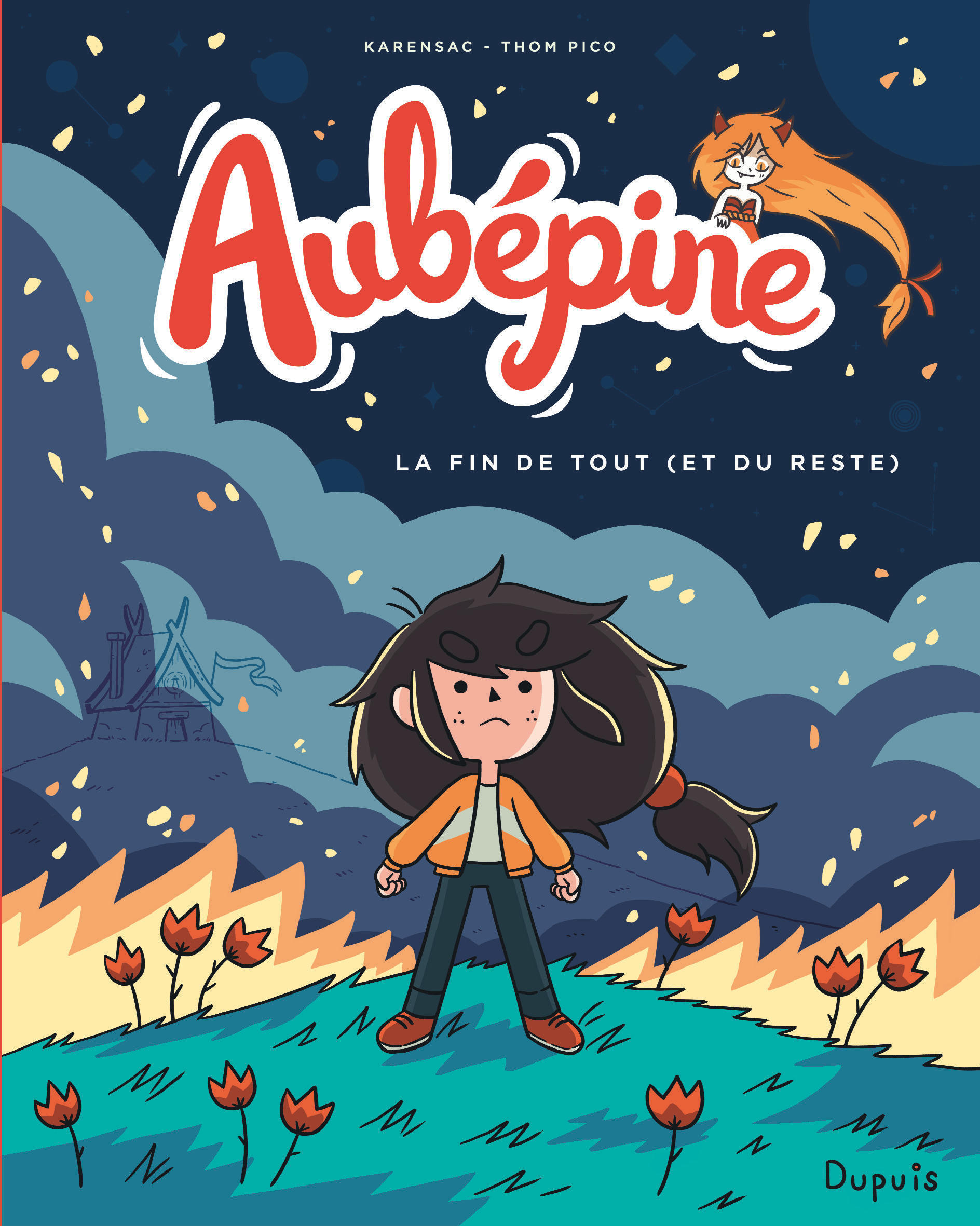 Aubepine - Tome 4 - La Fin De Tout (Et Du Reste)