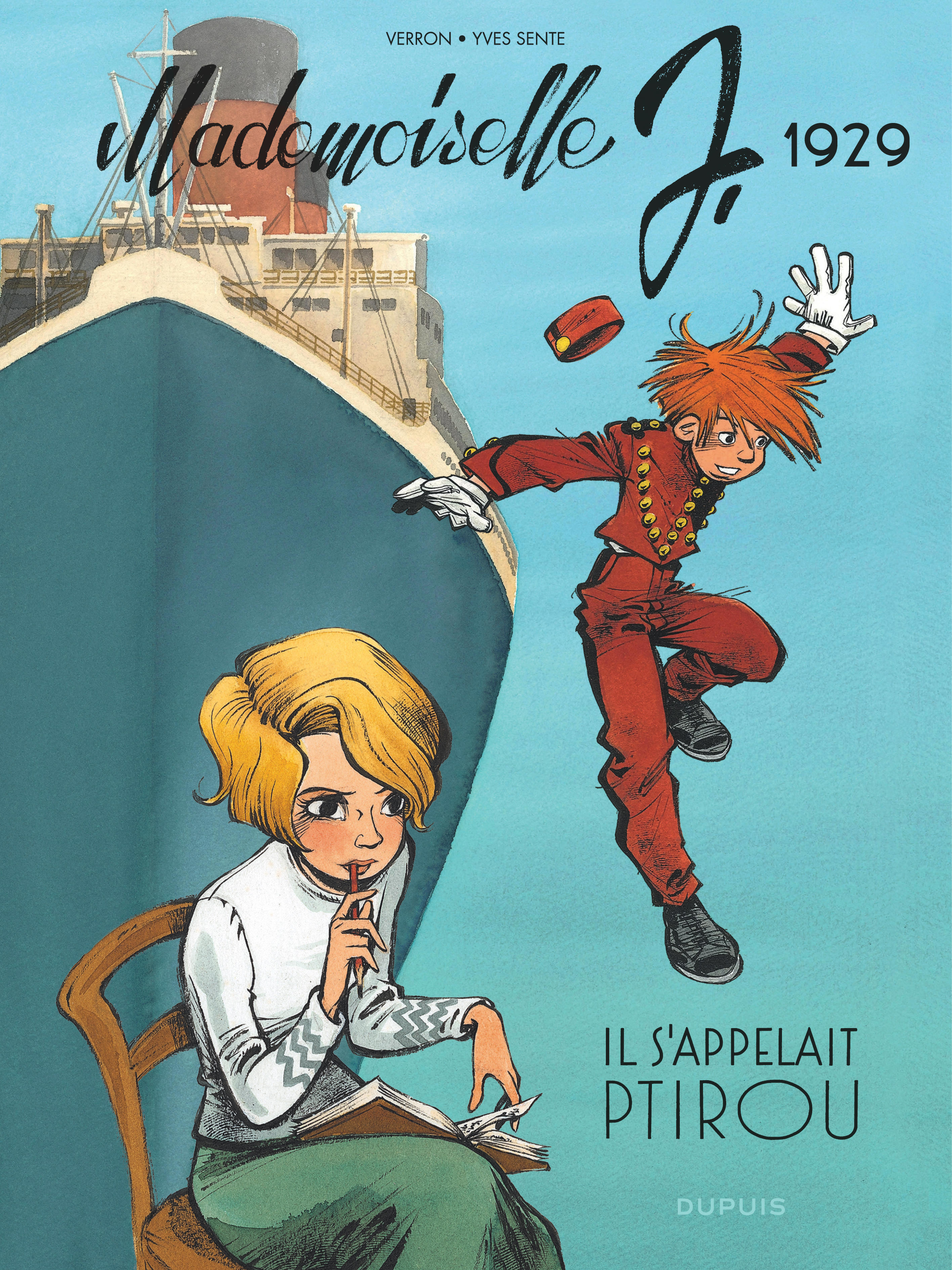 Mademoiselle J - Tome 1 - Il S'Appelait Ptirou