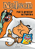 Nelson - Tome 24 - Poil A Gratter Au Paprika                                                        