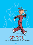 Spirou, Defenseur Des Droits De L'Homme
