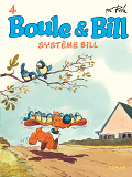 Boule Et Bill - Tome 4 - Systeme Bill