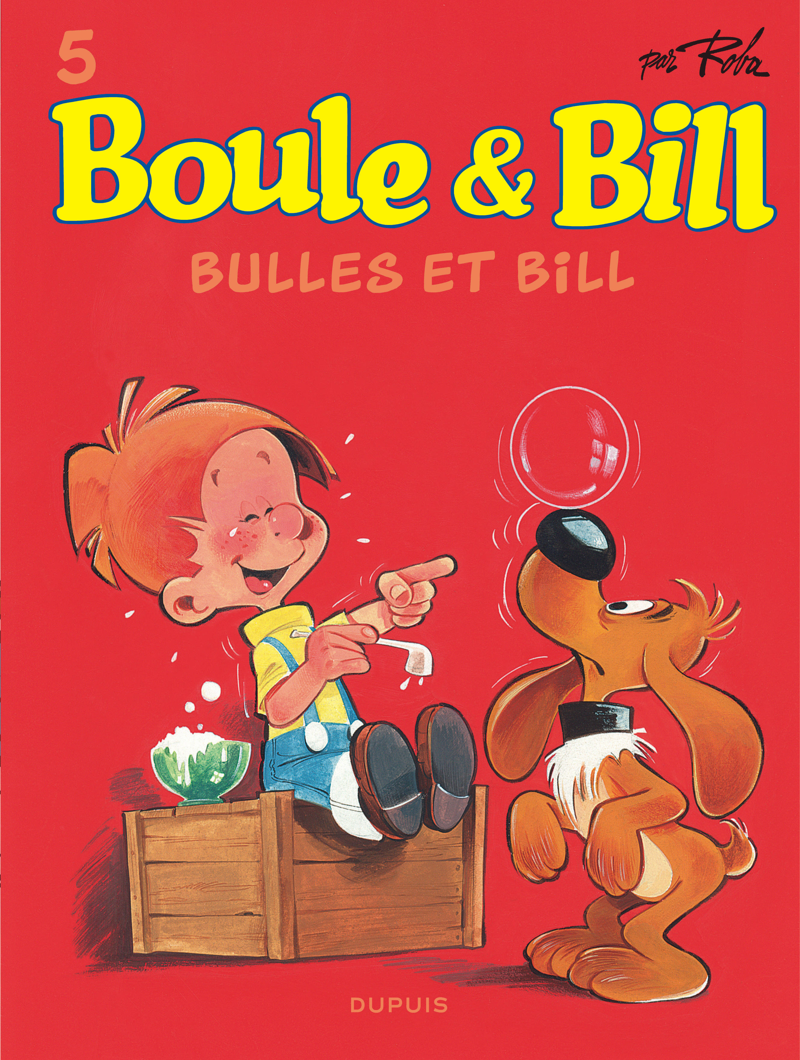 Boule Et Bill - Tome 5 - Bulles Et Bill