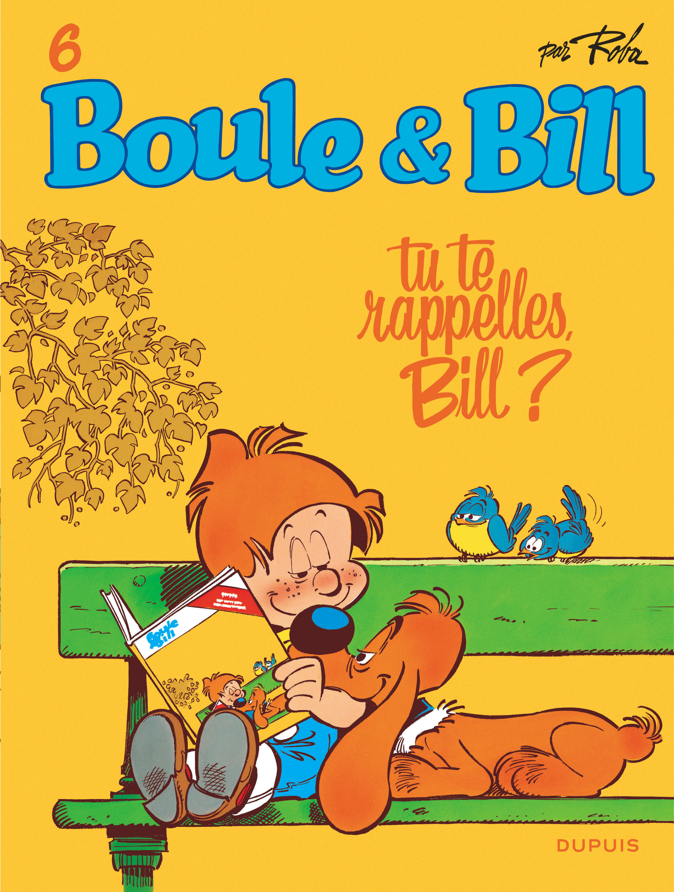 Boule Et Bill - Tome 6 - Tu Te Rappelles, Bill ?