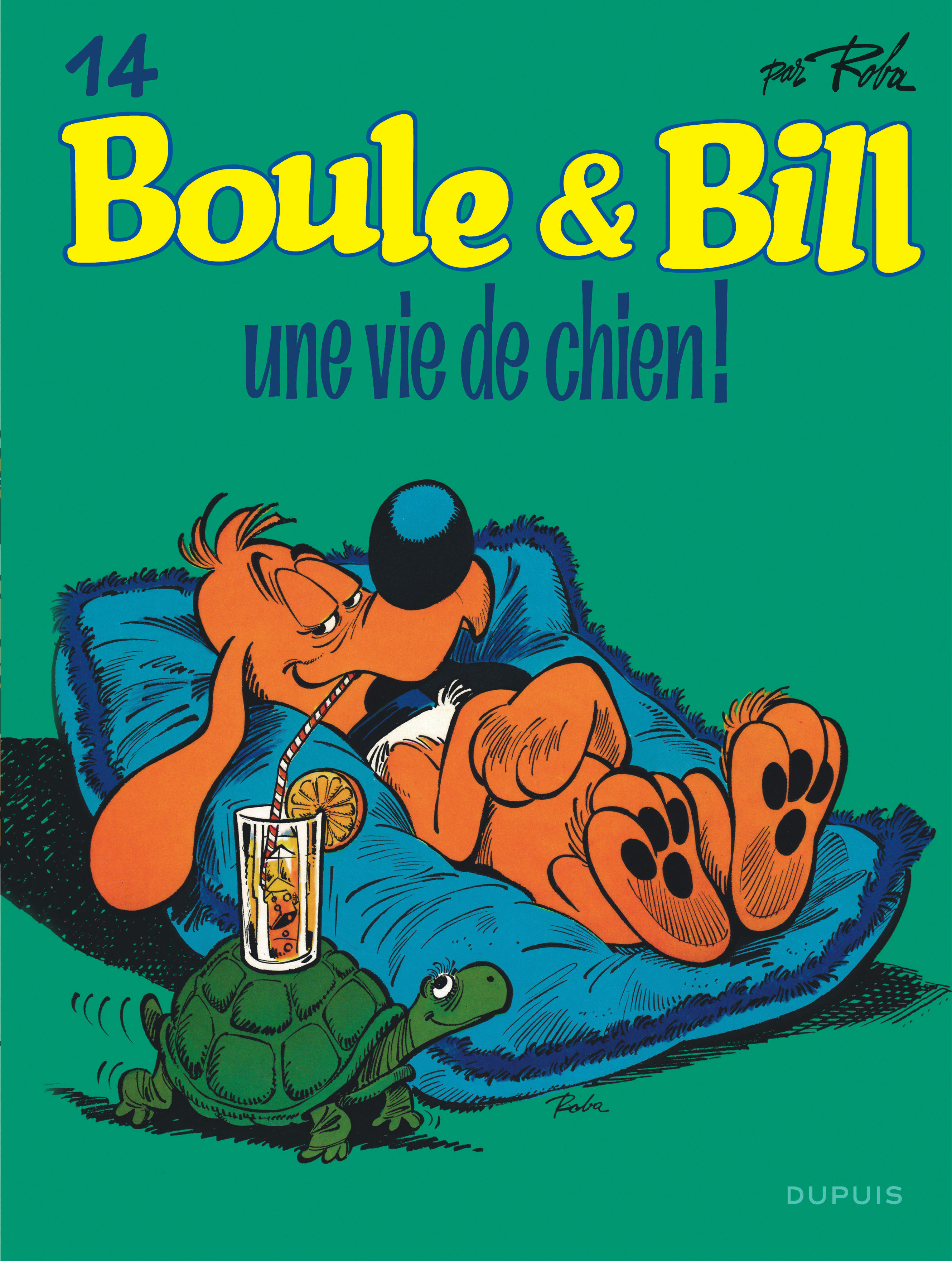 Boule Et Bill - Tome 14 - Une Vie De Chien !