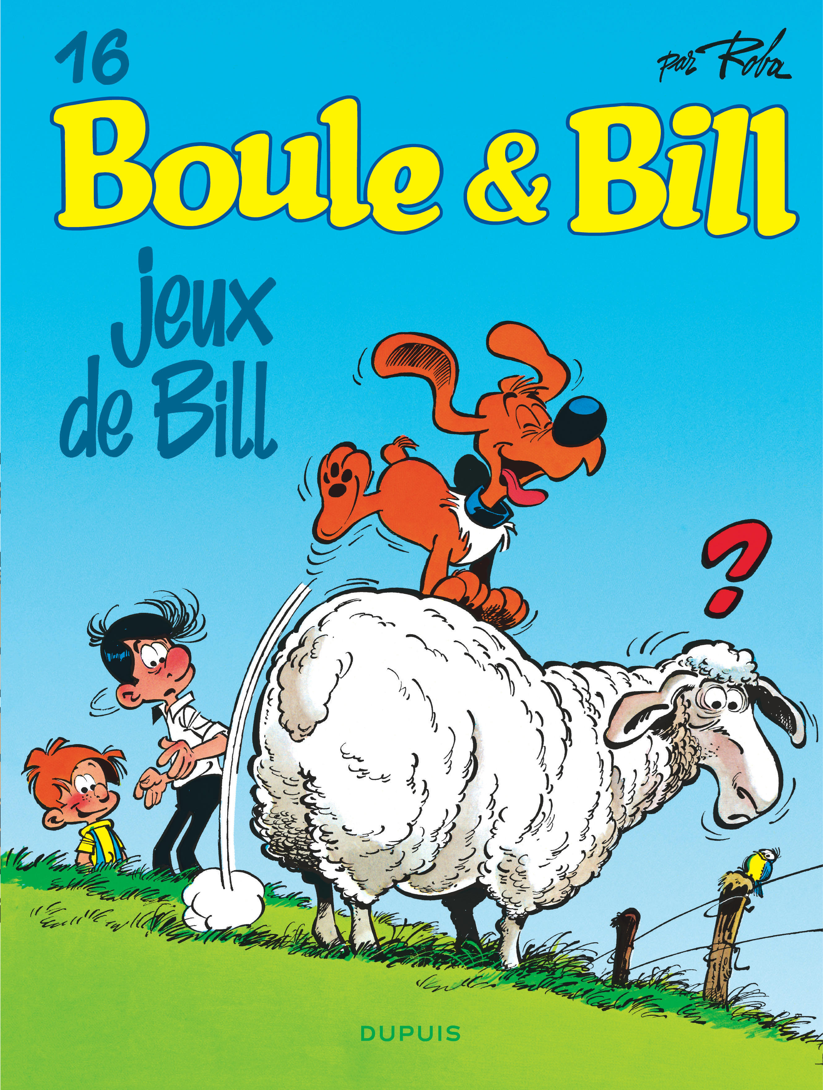 Boule Et Bill - Tome 16 - Jeux De Bill