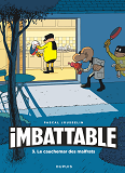 Imbattable - Tome 3 - Imbattable Tome 3