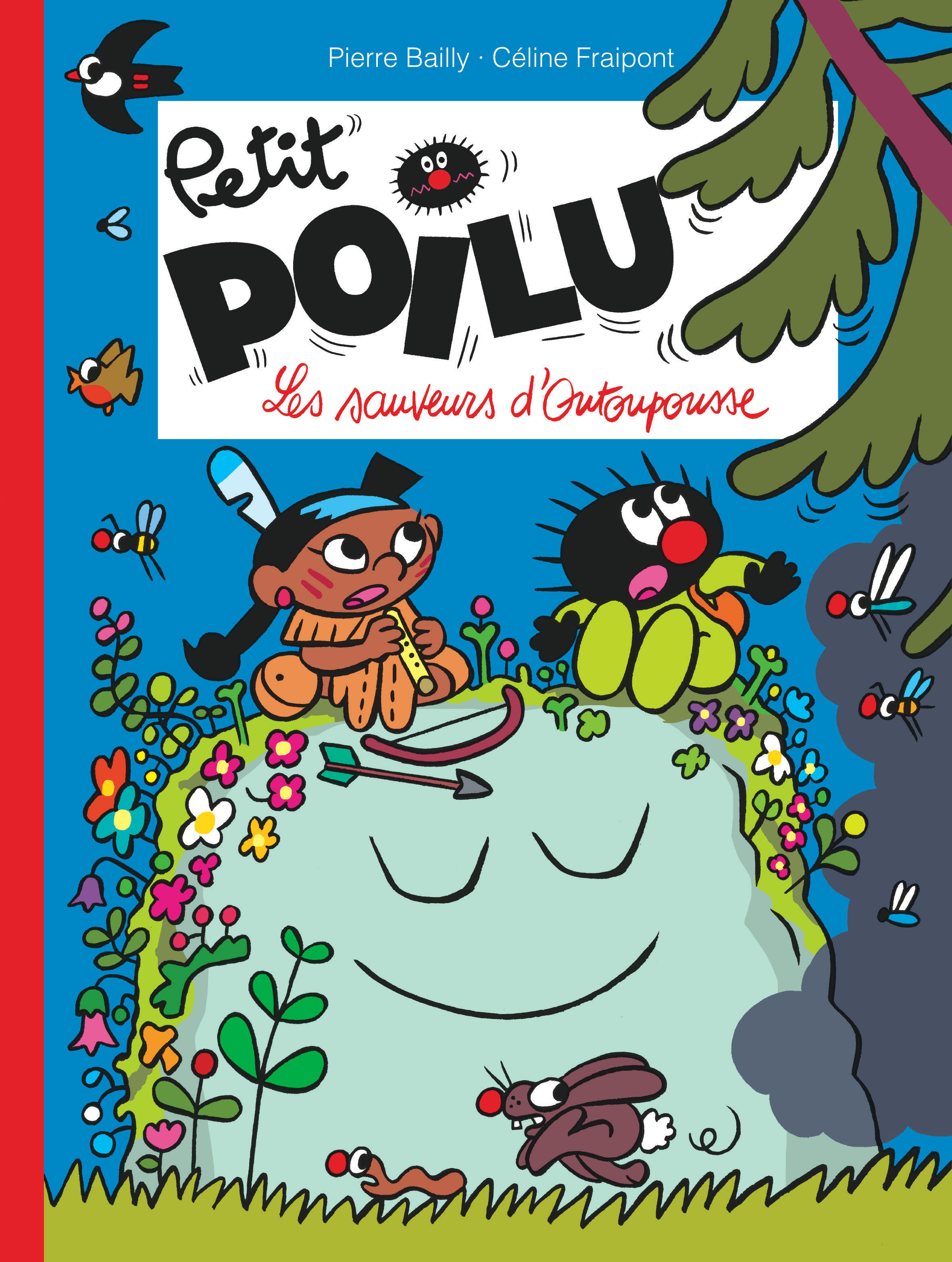 Petit Poilu - Tome 24 - Les Sauveurs D'Outoupousse