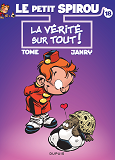 Le Petit Spirou - Tome 18 - La Verite Sur Tout ! (Ter)